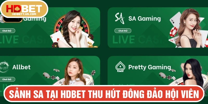 SA tại HDBET thu hút đông đảo người tham gia