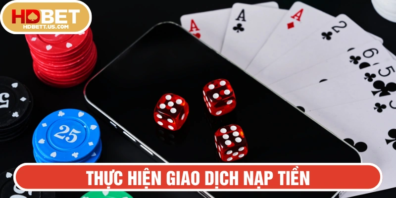 HDBET hướng dẫn nạp tiền