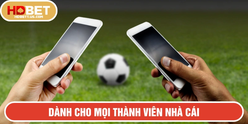 Quà tặng an ủi thể thao dành riêng cho thành viên HDBET