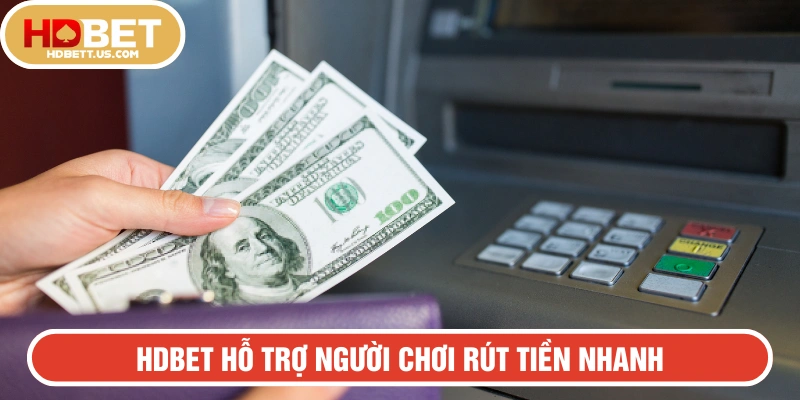 Hướng dẫn rút tiền HDBET nhanh chóng  